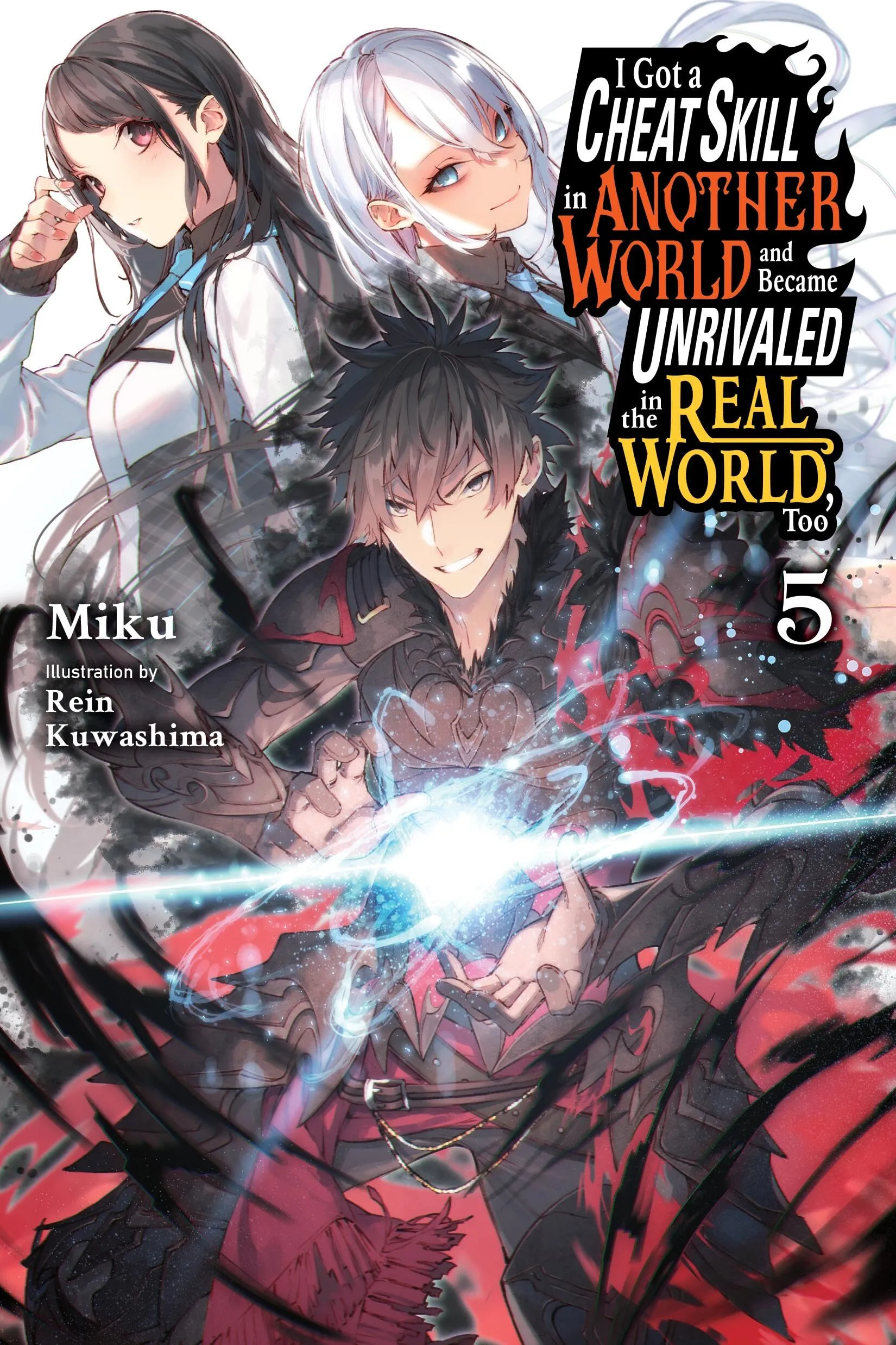 I Got a Cheat Skill in Another World and Became Unrivaled in the Real World, Too Volume 5 Manga Surprise Find Display Surprise Series Series